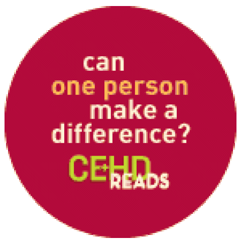 CEHD reads can one person make a difference