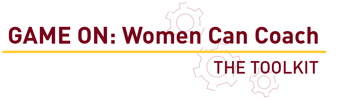 Game ON: Women Can Coach toolkit